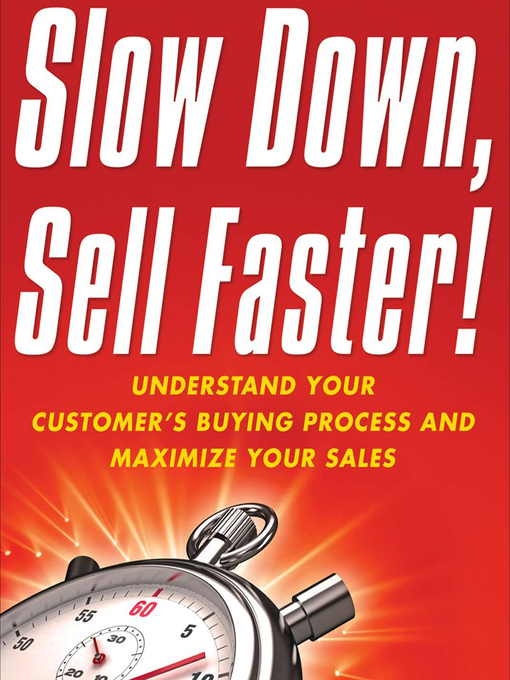 Title details for Slow Down, Sell Faster by Kevin Davis - Wait list